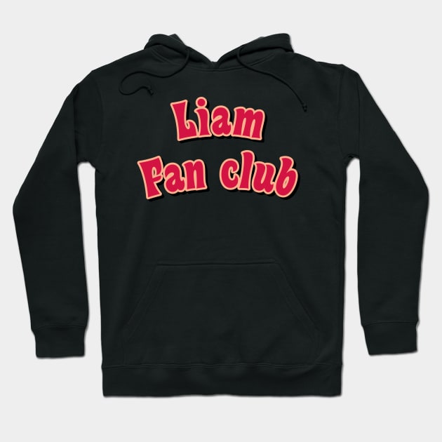 Liam fan club red Hoodie by maoudraw